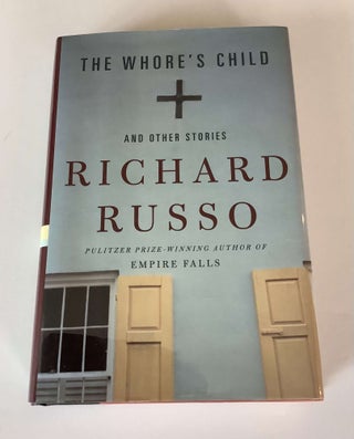 Item #000084 The Whore's Child. Richard Russo