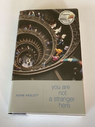 Item #000131 You Are Not a Stranger Here. Adam Haslett