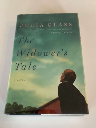 Item #000179 The Widower's Tale. Julia Glass