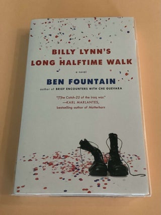Item #000216 Billy Lynn's Long Halftime Walk. Ben Fountain