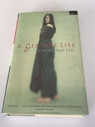 Item #000339 A Gesture Life. Chang-Rae Lee