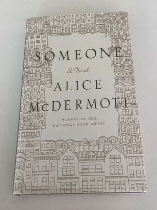 Item #000637 Someone. Alice McDermott