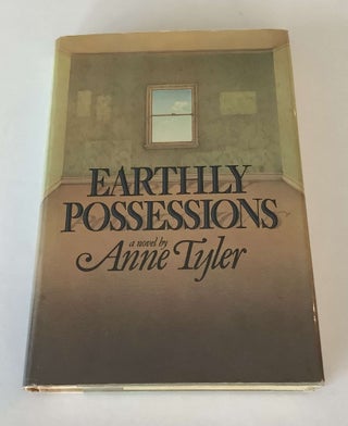 Item #000767 Earthly Possessions. Anne Tyler