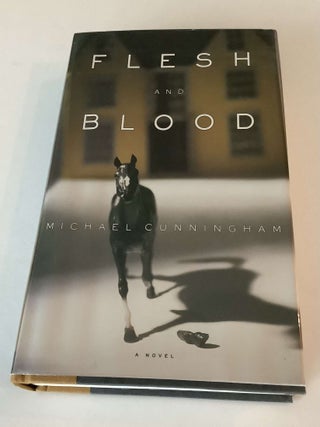 Item #000817 Flesh and Blood. Michael Cunningham