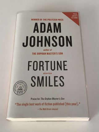 Item #000936 Fortune Smiles (Advance Reading Copy). Adam Johnson