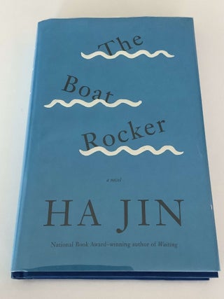 Item #001075 The Boat Rocker. Ha Jin