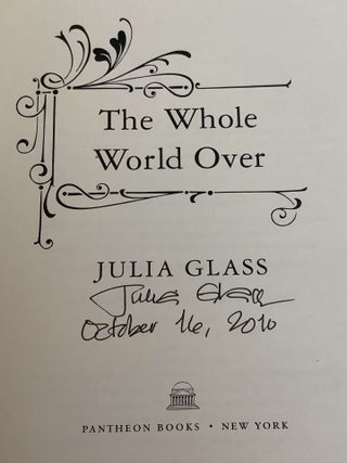 The Whole World Over (Advance Reading Copy)