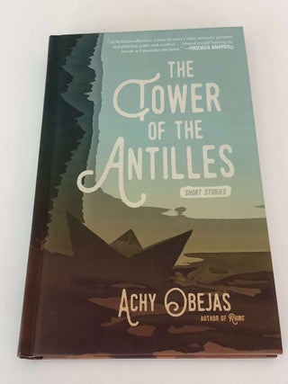 Item #001314 The Tower of the Antilles. Achy Obejas
