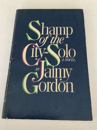 Item #001449 Shamp of the City-Solo. Jaimy Gordon