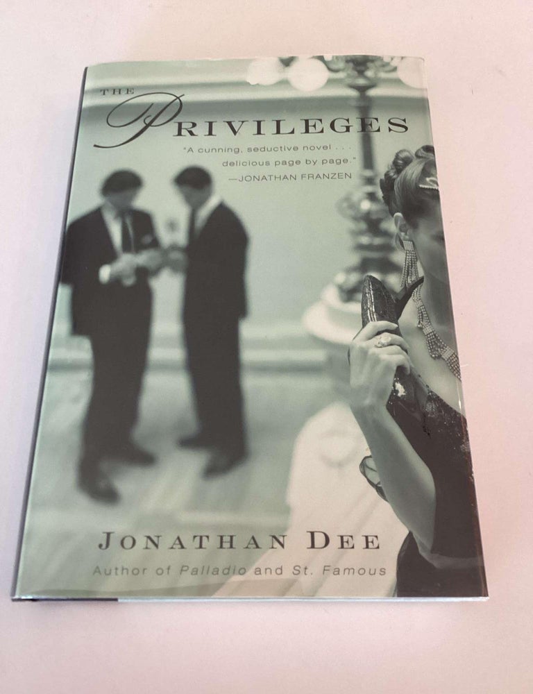 Item #002005 The Privileges. Jonathan Dee.