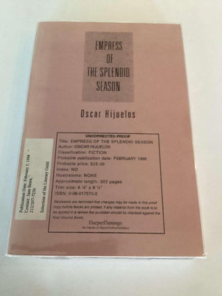 Item #002176 Empress of the Splendid Season (Uncorrected Proof). Oscar Hijuelos