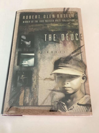 The Deuce. Robert Olen Butler.