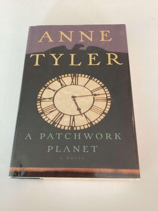 Item #002389 A Patchwork Planet. Anne Tyler