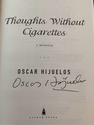 Thoughts Without Cigarettes