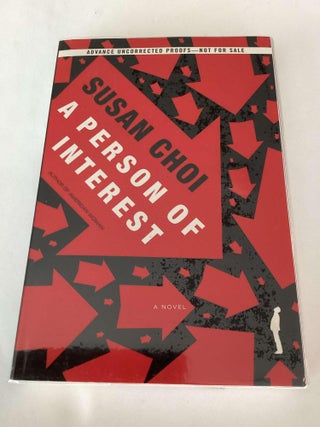 Item #002473 A Person of Interest (Uncorrected Proof). Susan Choi