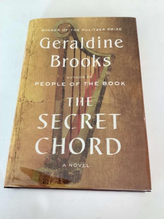 Item #002651 The Secret Chord. Geraldine Brooks
