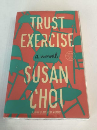 Item #1418 Trust Exercise (ARC). Susan Choi