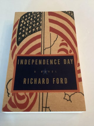 Item #1466 Independence Day (Signed ARC). Richard Ford