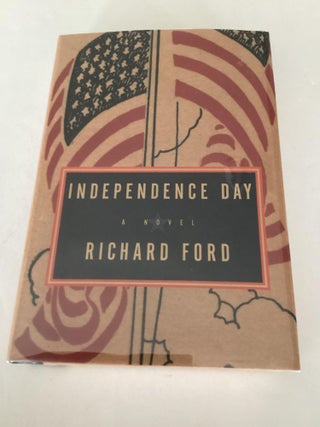 Item #1484 Independence Day. Richard Ford