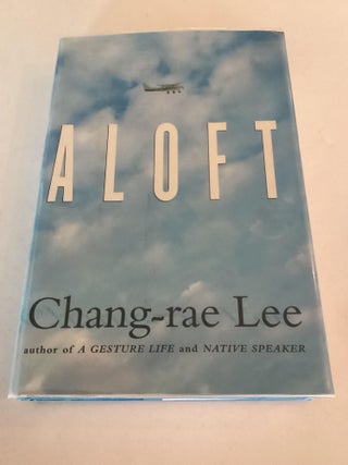 Item #1506 Aloft. Chang-Rae Lee