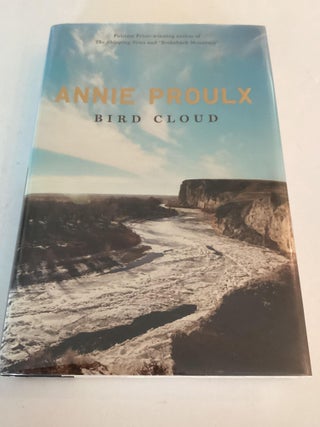 Item #1557 Bird Cloud. Annie Proulx