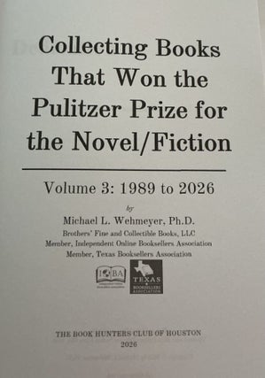 Collecting Books That Won the Pulitzer Prize for the Novel/Fiction: Volume 3: 1989 to 2026