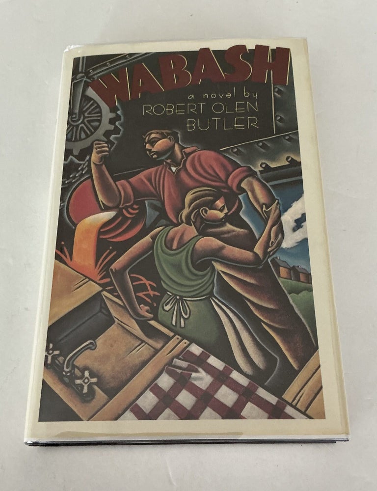 Item #1845 Wabash. Robert Olen Butler.