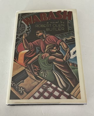 Item #1845 Wabash. Robert Olen Butler