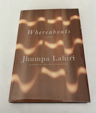 Item #1855 Whereabouts. Jhumpa Lahiri