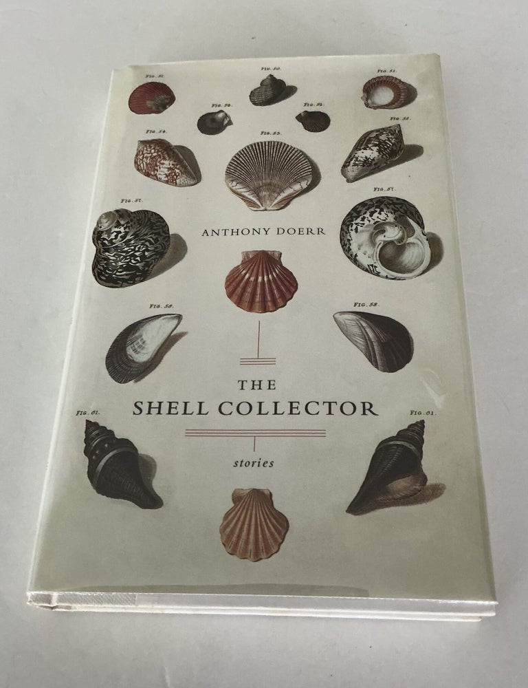 Item #1860 The Shell Collector. Anthony Doerr.