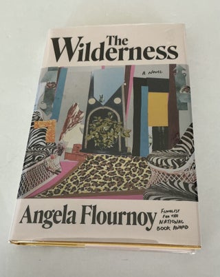 Item #1866 The Wilderness. Angela Flournoy