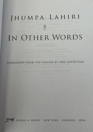 In Other Words 3-Book Lot: U.S. advance reader's edition and signed U.S. first edition, first Italian edition (In Altre Parole)